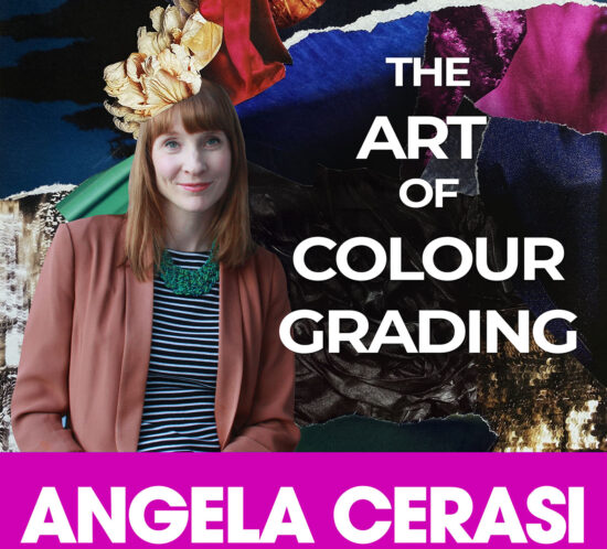 Angela Cerasi launched her podcast "The Art of Colour Grading"